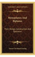 Monoplanes and Biplanes