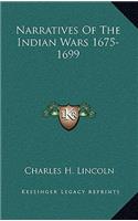 Narratives of the Indian Wars 1675-1699