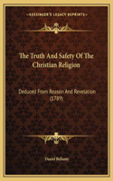 Truth And Safety Of The Christian Religion