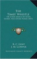 The Times' Whistle
