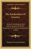 The Kenderdines Of America
