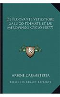 de Floovante Vetustiore Gallico Poemate Et de Merovingo Cyclo (1877)