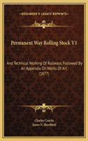 Permanent Way Rolling Stock V1