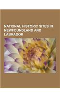 National Historic Sites in Newfoundland and Labrador: Admiralty House, Mount Pearl, Bank of British North America Building, Basilica of St. John the B(English)