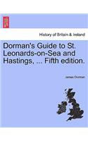 Dorman's Guide to St. Leonards-On-Sea and Hastings, ... Fifth Edition.