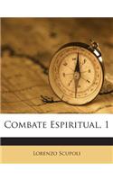 Combate Espiritual, 1: (Spanish)