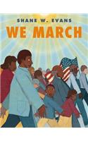 We March