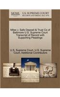 Miles V. Safe Deposit & Trust Co of Baltimore U.S. Supreme Court Transcript of Record with Supporting Pleadings