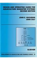 Design and Operating Guide for Aquaculture Seawater Systems