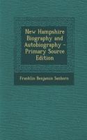 New Hampshire Biography and Autobiography: (English)