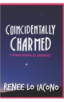 Coincidentally Charmed