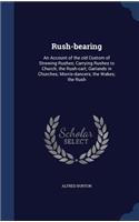 Rush-bearing