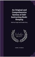 An Original and Comprehensive System of Self-Instructing Book-Keeping