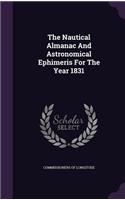The Nautical Almanac And Astronomical Ephimeris For The Year 1831