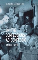 On The Confessions as 'confessio'