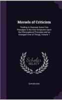 Morsels of Criticism