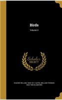 Birds; Volume 4