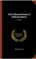 The Collected Works of Ambrose Bierce; Volume 8