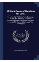 Military Career of Napoleon the Great