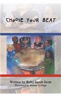 Choose Your Beat