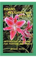 Brains, Religions, and Reality