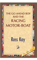 Go Ahead Boy and the Racing Motor-Boat