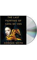 The Last Painting of Sara De Vos