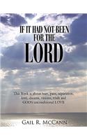 If It Had Not Been For The LORD