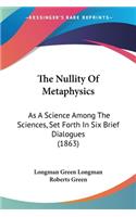 Nullity Of Metaphysics