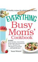 Everything Busy Moms' Cookbook