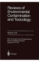 Reviews of Environmental Contamination and Toxicology 170