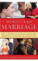 World Class Marriage