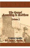 Gospel According to Matthew Volume 2