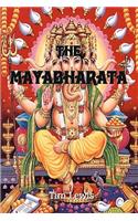 The Mayabharata