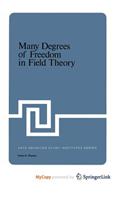 Many Degrees of Freedom in Field Theory