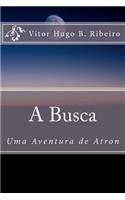A Busca: Uma Aventura de Atron