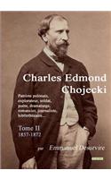 Charles Edmond Chojecki - Tome II