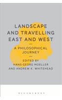 Landscape and Travelling East and West: A Philosophical Journey