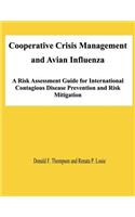 Cooperative Crisis Management and Avian Influenza