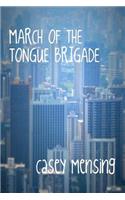 March of The Tongue Brigade
