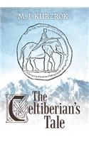 The Celtiberian's Tale