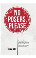 No Posers, Please