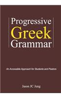 Progressive Greek Grammar
