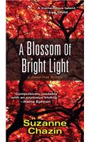A Blossom Of Bright Light