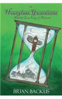 The Hourglass Guardians: And the Lost City of Atlantis