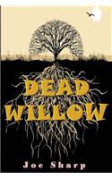 Dead Willow