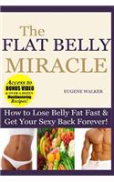 How to Lose Belly Fat Fast and Get Your Sexy Back Forever