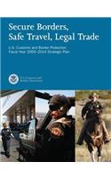 Secure Borders, Safe Travel, Legal Trade