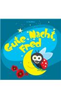 Gute Nacht, Fred