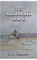 The Mermaid Café